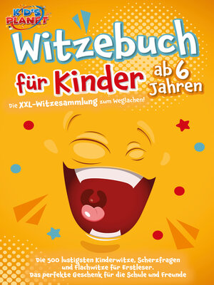 cover image of Witzebuch für Kinder ab 6 Jahren